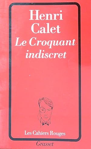 Image du vendeur pour Le croquant indiscret mis en vente par Librodifaccia