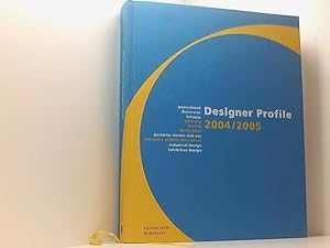 Bild des Verkufers fr Designer Profile 2004/2005, Bd.1 : Industrie-Design, Messe-/Ausstellungsdesign (Designer Profile: Deutschland, Oesterreich, Schweiz / Germany, . Industrial Design, Exhibition Design) zum Verkauf von Book Broker