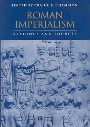Seller image for Roman Imperialism : Readings and Sources for sale by GreatBookPrices