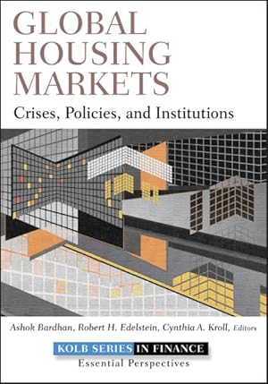 Image du vendeur pour Global Housing Markets : Crises, Policies, and Institutions mis en vente par GreatBookPricesUK