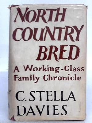 Seller image for North Country Bred for sale by World of Rare Books