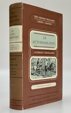 Seller image for An Autobiography (The Oxford Trollope Crown Edition). With a Preface by Frederick Page. for sale by Anthony Smith Books