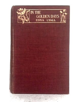 Imagen del vendedor de In the Golden Days a la venta por World of Rare Books