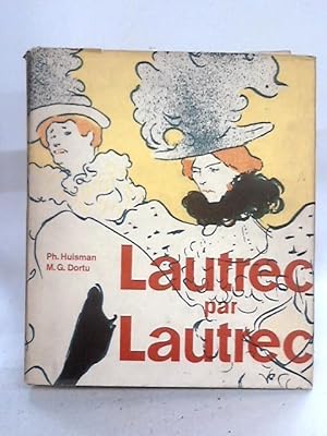 Imagen del vendedor de Lautrec Par Lautrec a la venta por World of Rare Books