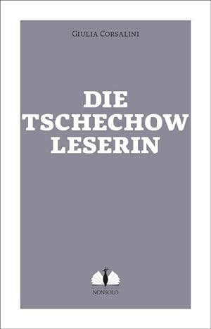 Imagen del vendedor de Die Tschechow-Leserin a la venta por AHA-BUCH GmbH