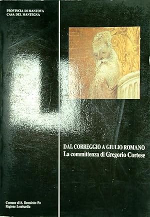 Bild des Verkufers fr Dal Correggio a Giulio Romano zum Verkauf von Librodifaccia