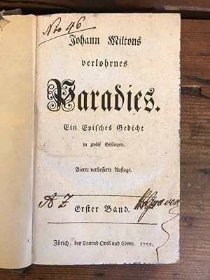 Johann Miltons verlohrnes Paradies: Ein episches Gedicht in 12 Gesängen, 1. Band, Gesang 1 bis 6,