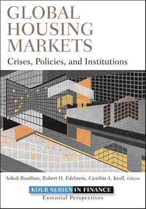 Image du vendeur pour Global Housing Markets : Crises, Policies, and Institutions mis en vente par GreatBookPrices