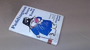 Seller image for Paddington Goes To Town for sale by BoundlessBookstore