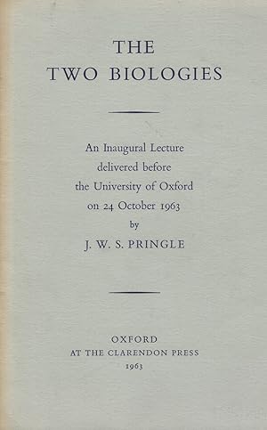 Seller image for The Two Biologies - an inaugural lecture delivered before the University of Oxford on 24th October 1963 for sale by Mike Park Ltd