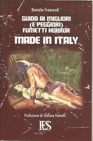 Immagine del venditore per Guida ai migliori (e peggiori) fumetti horror made in Italy venduto da Booklovers - Novara