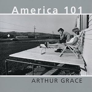 Bild des Verkufers fr Arthur Grace : America 101 zum Verkauf von GreatBookPrices