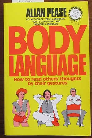 Body Language: How to Read Others' Thoughts by Their Gesture