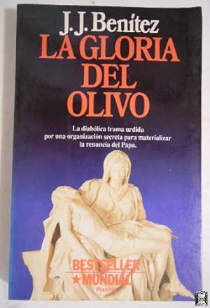 Imagen del vendedor de LA GLORIA DEL OLIVO. a la venta por Librera Maestro Gozalbo