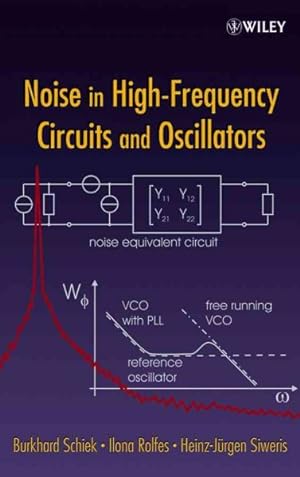Bild des Verkufers fr Noise in High-Frequency Circuits And Oscillators zum Verkauf von GreatBookPricesUK