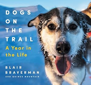 Seller image for Dogs on the Trail : A Year in the Life for sale by GreatBookPrices