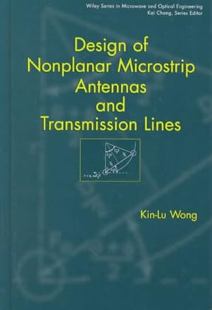 Seller image for Design of Nonplanar Microstrip Antennas and Transmission Lines for sale by GreatBookPricesUK