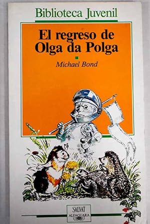 Imagen del vendedor de El regreso de Olga da Polga a la venta por Alcaná Libros
