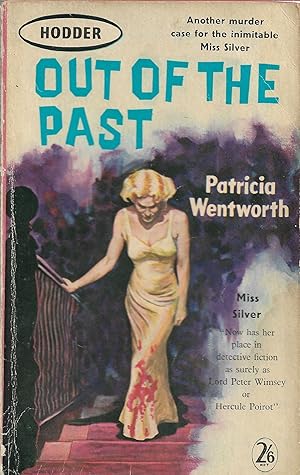 Seller image for Out of the Past (Hodder 385) The Twenty-Third Miss Silver Adventure for sale by Daisyroots Books