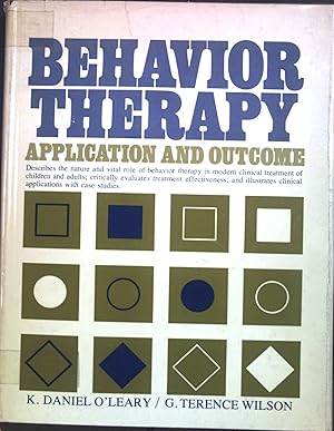 Imagen del vendedor de Behaviour Therapy: Application and Outcome. a la venta por books4less (Versandantiquariat Petra Gros GmbH & Co. KG)