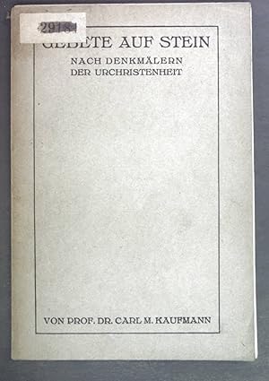 Bild des Verkufers fr Gebete auf Stein nach Denkmlern der Urchristenheit. zum Verkauf von books4less (Versandantiquariat Petra Gros GmbH & Co. KG)