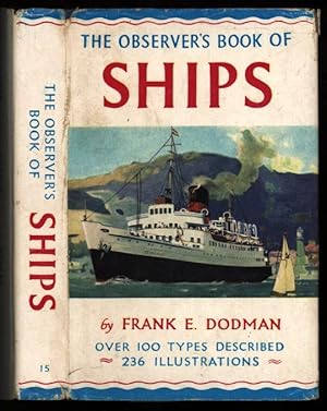 Image du vendeur pour The Observer's Book of Ships mis en vente par Sapience Bookstore