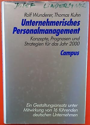 Bild des Verkufers fr Unternehmerisches Personalmanagement. Konzepte, Prognosen und Strategien fr das Jahr 2000 zum Verkauf von biblion2