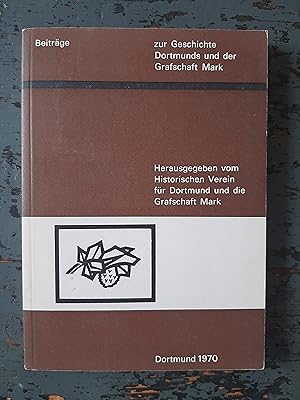 Image du vendeur pour Beitrge zur Geschichte Dortmunds und der Grafschaft Mark, Bd. 66 mis en vente par Versandantiquariat Cornelius Lange