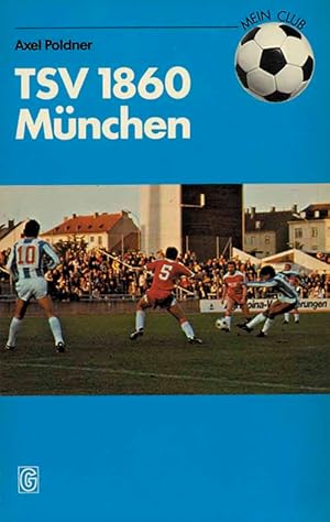 Mein Club. TSV 1860 München.