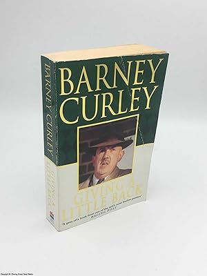 Seller image for Giving a little back: Barney Curley for sale by 84 Charing Cross Road Books, IOBA
