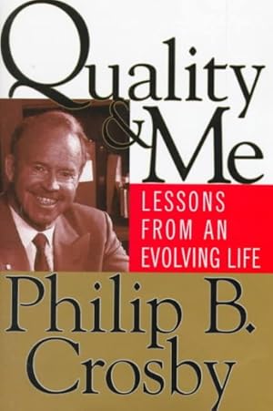 Imagen del vendedor de Quality and Me : Lessons from an Evolving Life a la venta por GreatBookPricesUK
