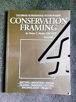 Conservation Framing (Library of the Professional Picture Framing)