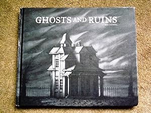 Ghosts And Ruins