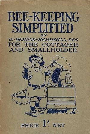 Bee-Keeping Simplified. For the cottager and smallholder.