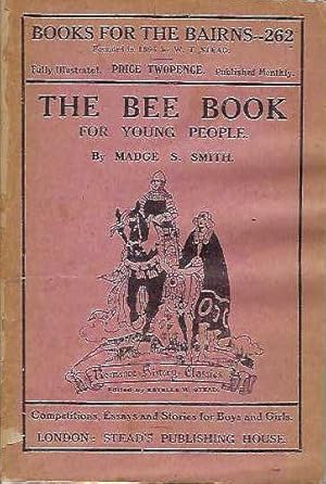 The Bee Book for Young People. Book For The Bairns - 262