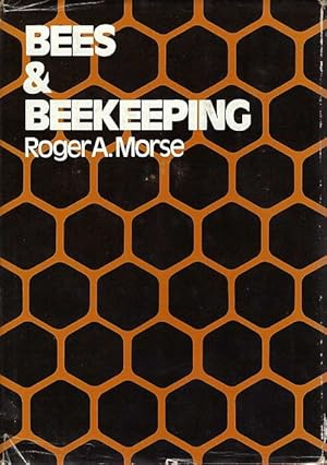 Immagine del venditore per Bees and Beekeeping. venduto da C. Arden (Bookseller) ABA