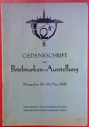 Bild des Verkufers fr Gedenkschrift zur Briefmarken-Ausstellung Messepalast, 16.-24. Nov. 1946 zum Verkauf von biblion2