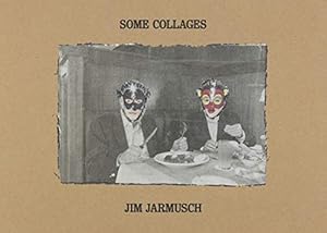 Immagine del venditore per Some Collages by Jarmusch, Jim [Hardcover ] venduto da booksXpress