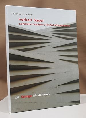 Seller image for Herbert Bayer. Architektur/ Skulptur/ Landschaftsgestaltung. for sale by Dieter Eckert