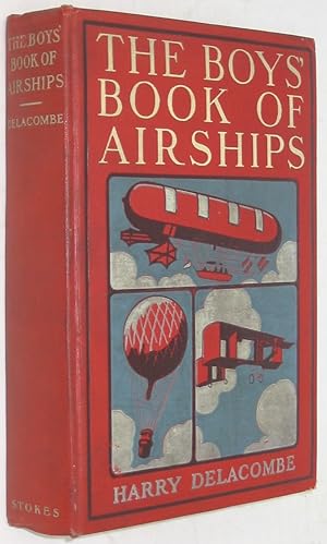 Imagen del vendedor de The Boys' Book of Airships a la venta por Powell's Bookstores Chicago, ABAA