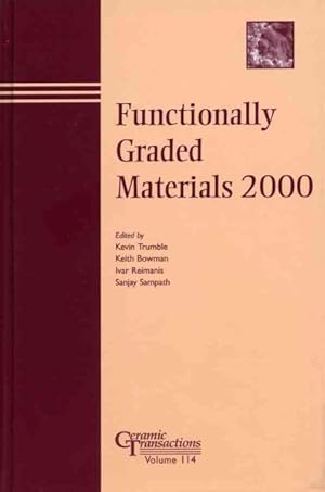 Bild des Verkufers fr Functionally Graded Materials 2000 zum Verkauf von GreatBookPrices