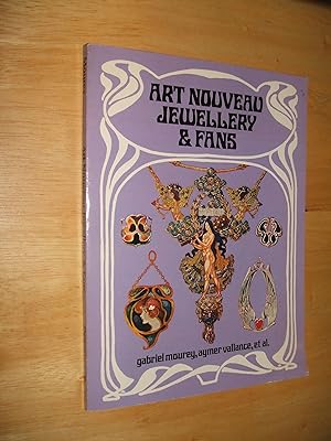 Immagine del venditore per Art Nouveau Jewelry and Fans // The Photos in this listing are of the book that is offered for sale venduto da biblioboy