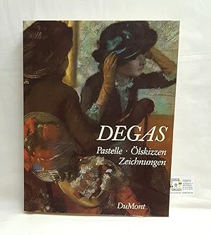 Edgar Degas, Pastelle, Ölskizzen, Zeichnungen