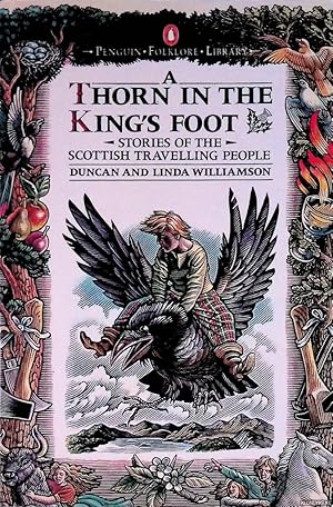 Bild des Verkufers fr A Thorn in the King's Foot Folktales of the Scottish Travelling People zum Verkauf von Klondyke