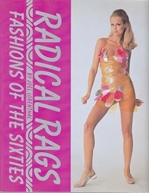 Bild des Verkufers fr Radical Rags. Fashions of The Sixties. zum Verkauf von Antiquariat Querido - Frank Hermann