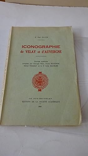 ICONOGRAPHIE DE VELAY ET D' AUVERGNE