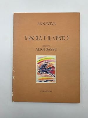 Image du vendeur pour L'isola e il vento. Disegni di Aligi Sassu mis en vente par Coenobium Libreria antiquaria