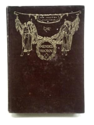 Imagen del vendedor de Mendelssohn a la venta por World of Rare Books