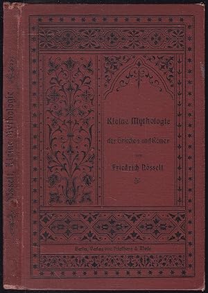 Kleine Mythologie der Griechen und Römer mit einem Anhang über germanische Mythologie