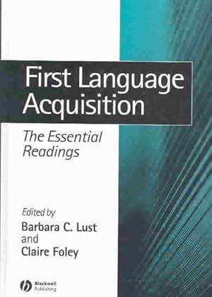 Seller image for First Language Acquisition : The Essential Readings for sale by GreatBookPrices